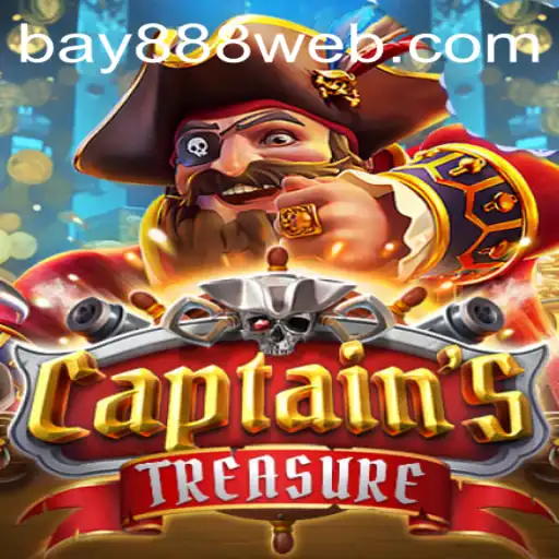CaptainssTreasure Game Featuring BAY888.COM: A Deep Dive into the Adventure